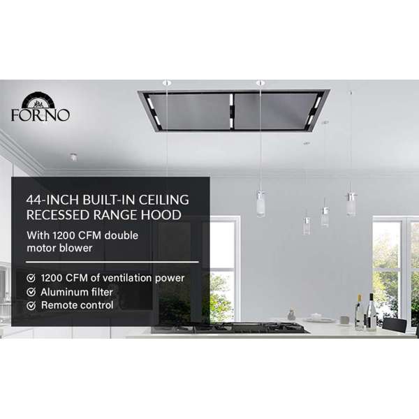 FORNO - Arezzo 44-Inch Recessed Ceiling Range Hood, Dual Motors, 1200 CFM, Hybrid Filters, Remote Control